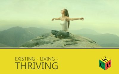 Existing – Living – Thriving