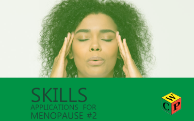 Skills Applications for Menopause #2